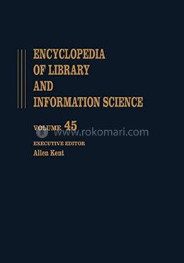 Encyclopedia of Library and Information Science