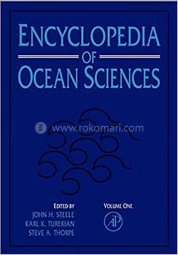 Encyclopedia of Ocean Sciences