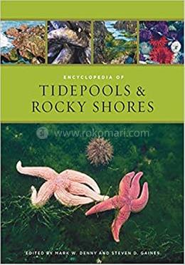 Encyclopedia of Tidepools and Rocky Shores