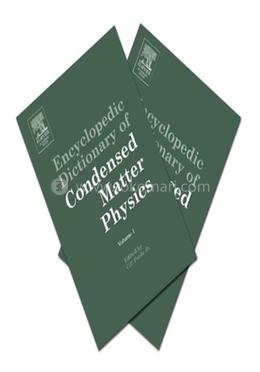 Encyclopedic Dictionary of Condensed Matter Physics