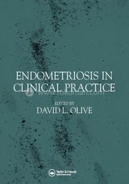 Endometriosis in Clinical Practice