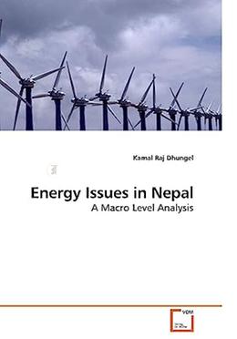 Energy Issues In Nepal: A Macro Level Analysis