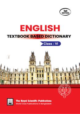 English Textbook Based Dictionary - (Class 6) image