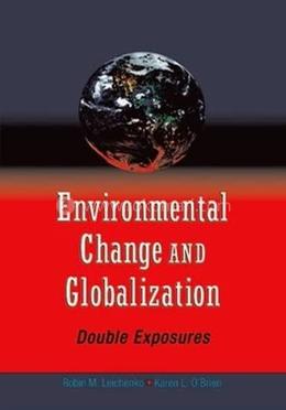 Environmental Change and Globalization: Doubles Exposures