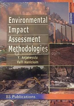 Environmental Impact Assessment Methodologies 