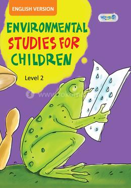 Environmental Studies For Children, Level 2 For Class One - English Version