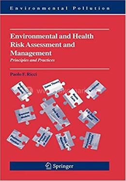 Environmental and Health Risk Assessment and Management