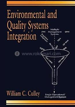 Environmental and Quality Systems Integration