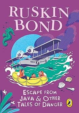 Escape from Java and Other Tales of Danger 