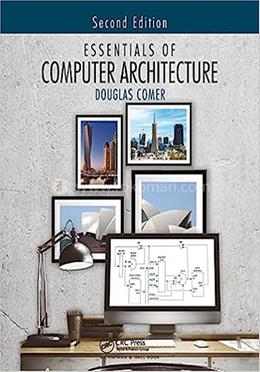 Essentials Of Computer Architecture