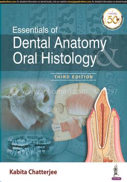 Essentials of Dental Anatomy and Oral Histology image