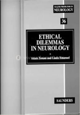 Ethical Dilemmas in Neurology