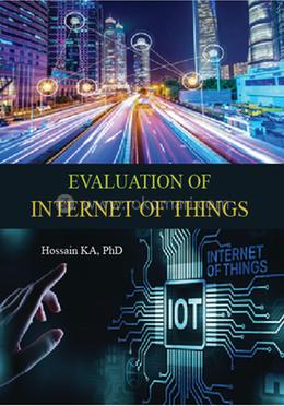 Evaluation Of Internet of Things