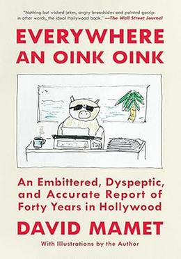 Everywhere an Oink Oink 