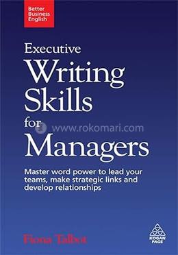 Executive Writing Skills for Managers
