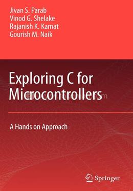 Exploring C for Microcontrollers
