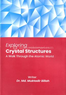 Exploring Crystal Structures image