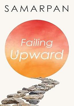 Failing Upward 
