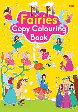 Fairies : Copy Colouring Book