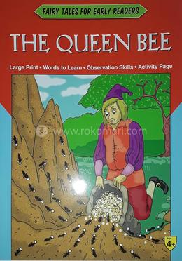 Fairy Tales for Early Readers The Queen Bee