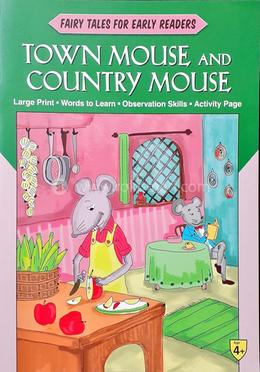 Fairy Tales Early Readers Town Mouse and Country Mouse