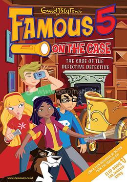 Famous 5 on the Case - Case Files 09-10