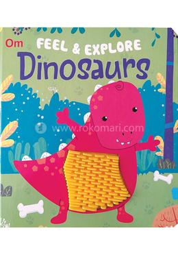 Feel And Explore Dinosaurs
