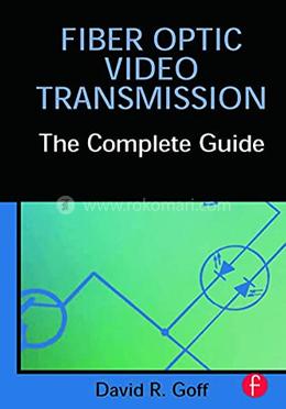 Fiber Optic Video Transmission