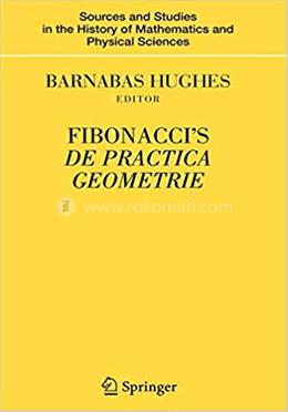 Fibonacci's De Practica Geometrie