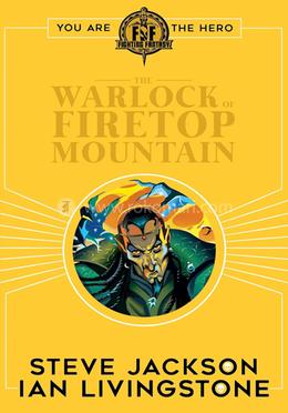 Fighting Fantasy - 1 : The Warlock of Firetop Mountain