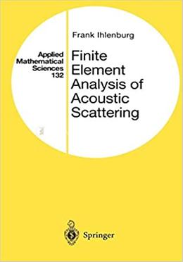 Finite Element Analysis of Acoustic Scattering