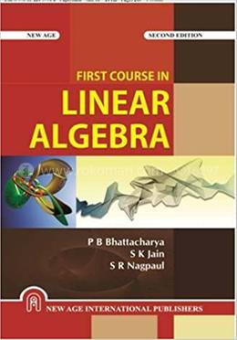 First Course In Linear Algebra