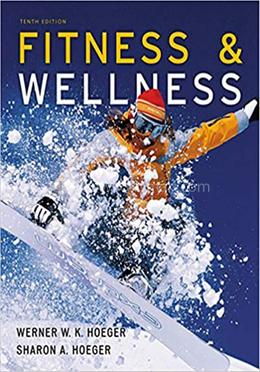 Fitness and Wellness
