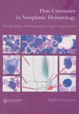 Flow Cytometry in Neoplastic Hematology