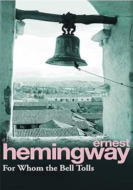 For Whom The Bell Tolls (Nobel Prize Winner's) image