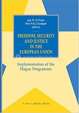 Freedom, Security and Justice in the European Union
