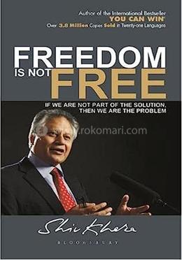 Freedom is not Free