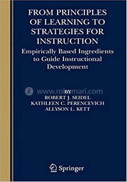 From Principles of Learning to Strategies for Instruction