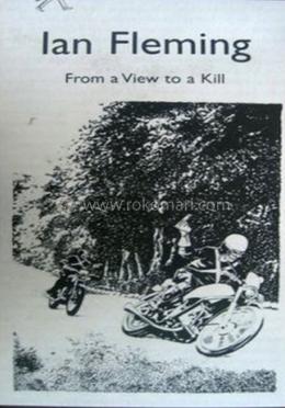 From a View to a Kill