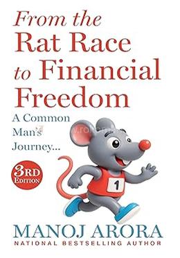 From the Rat Race to Financial Freedom
