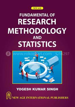 Fundamental Of Research Methodology And Statistics