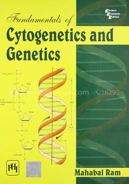 Fundamentals of Cytogenetics and Genetics