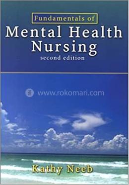 Fundamentals of Mental Health Nursing 
