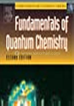 Fundamentals of Quantum Chemistry