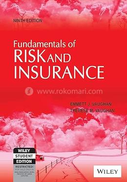 Fundamentals of Risk and Insurance  - Ninth Edition