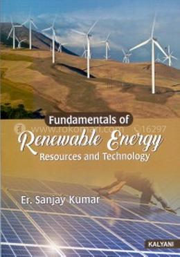 Fundmentals of Renewable Energy Resources and Technology