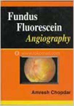 Fundus Fluorescein Angiography