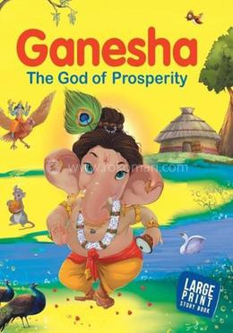 Ganesha The God of Prosperity