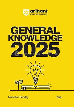 General Knowledge 2025