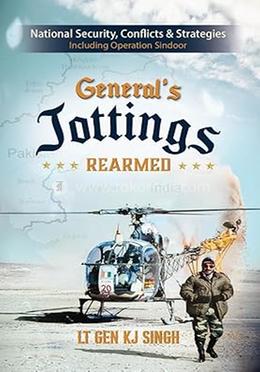 General’s Jottings Rearmed